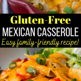 gluten-free mexcian chicken casserole pinterest pin.