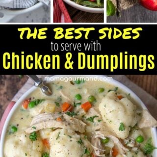 collage of dishes to go with chicken and dumplings