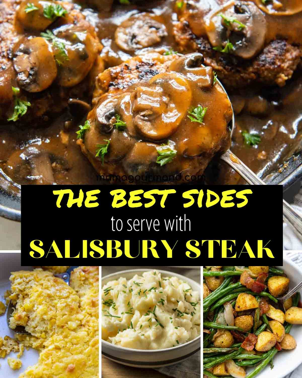 side dishes to serve with salisbury steak.