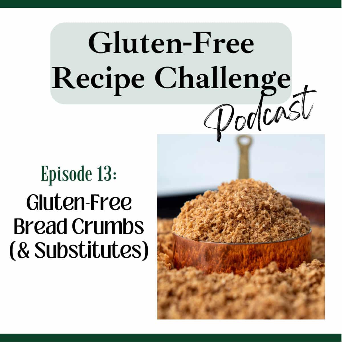 gluten free bread crumbs podcast logo.