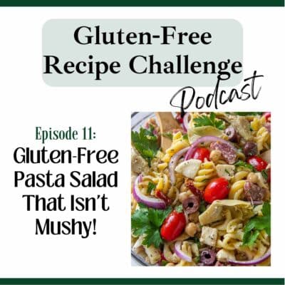 gluten free pasta salad podcast graphic.