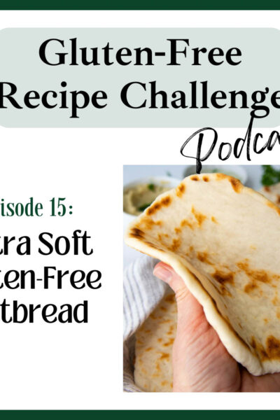 gluten-free flatbread podcast graphic.