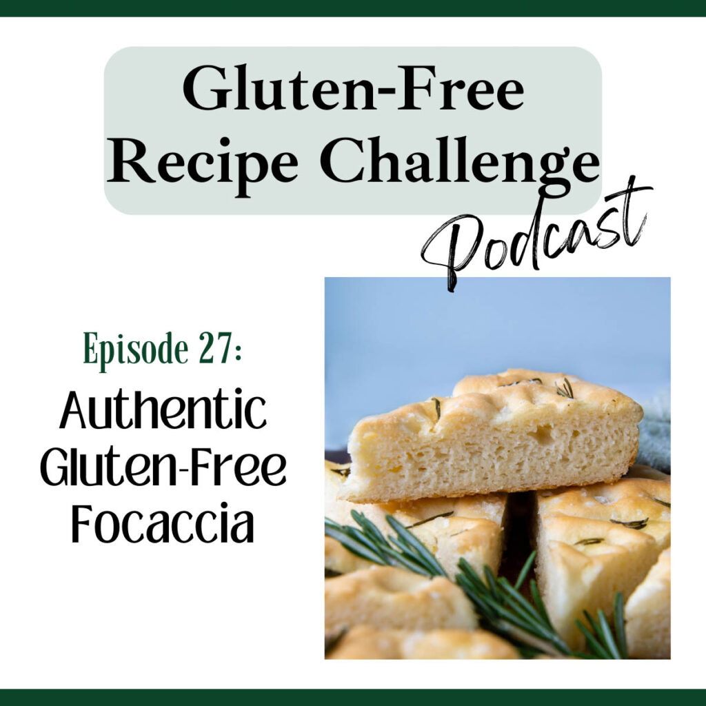 gluten free focaccia audio recipe podcast logo