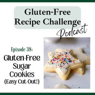 gluten free cut-out sugar cookies audio recipe