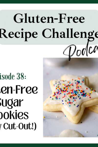 gluten free cut-out sugar cookies audio recipe